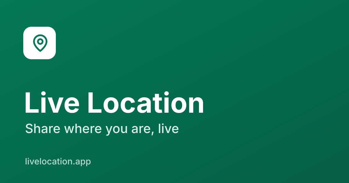 Live Location — Share a Private Link That Moves With You